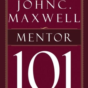 El libro Mentor 101 de John Maxwell